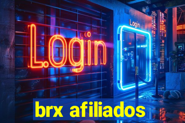 brx afiliados